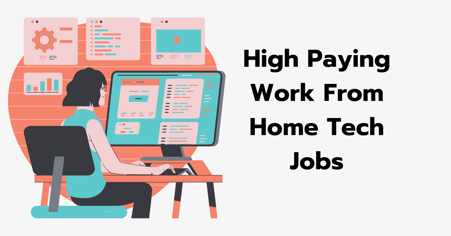 10 Best and HighPaying Work From Home Tech Jobs